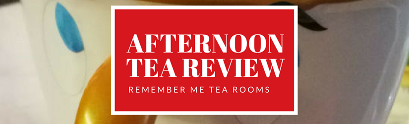 Remember Me tea room review.png